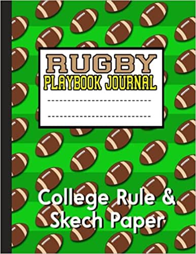 indir Rugby Playbook Journal: A Rugby Playbook Journal with College Ruled Line Paper &amp; Sketch Paper, 8.5 x11 120 Pages idea Gift