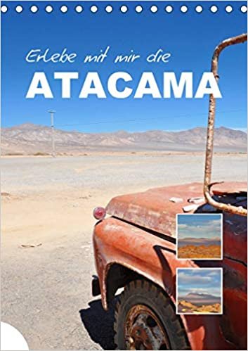 ダウンロード  Erlebe mit mir die Atacama (Tischkalender 2021 DIN A5 hoch): Die Atacama Wueste ist die trockenste Wueste der Erde. (Monatskalender, 14 Seiten ) 本