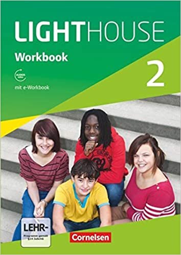 ダウンロード  English G LIGHTHOUSE 02: 6. Schuljahr. Workbook mit e-Workbook und Audios online 本