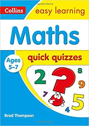 Maths Quick Quizzes: Ages 5-7 (Collins Easy Learning Ks1)