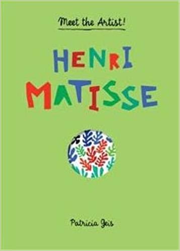 indir Meet the Artist Henri Matisse (Meet the Artist Series)