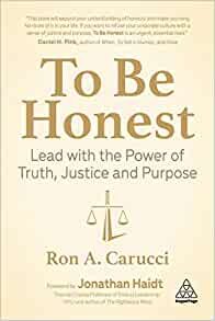 ダウンロード  To Be Honest: Lead With the Power of Truth, Justice and Purpose 本