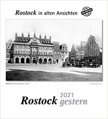 indir Rostock gestern 2021: Rostock in alten Ansichten