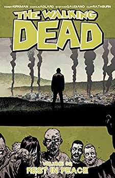 ダウンロード  The Walking Dead Vol. 32: Rest In Peace (English Edition) 本