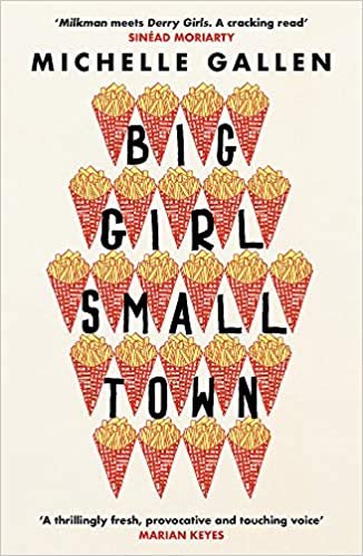 ダウンロード  Big Girl, Small Town: Shortlisted for the Costa First Novel Award 本