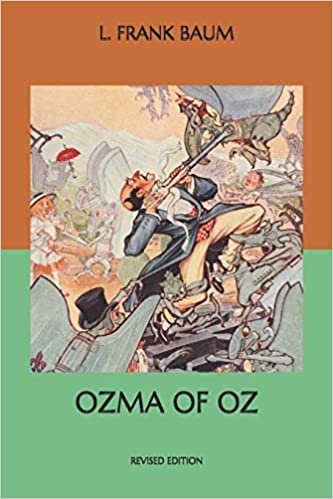 Ozma of Oz: Revised Edition indir