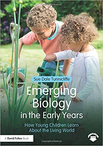 تحميل Emerging Biology in the Early Years: How Young Children Learn About the Living World