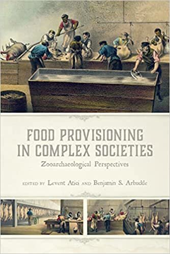 تحميل Food Provisioning in Complex Societies: Zooarchaeological Perspectives