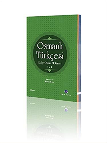 Osmanlı Türkçesi Kolay Okuma Metinleri 2 indir