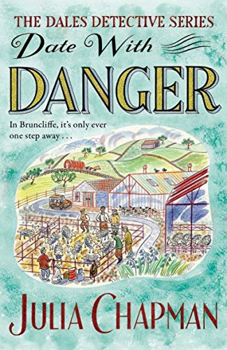 Date with Danger (The Dales Detective Series) (English Edition)