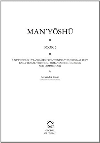 Man'yoshu: A New English Translation Containing the Original Text, Kana, Transliteration, Romanization, Glossing and Commentary