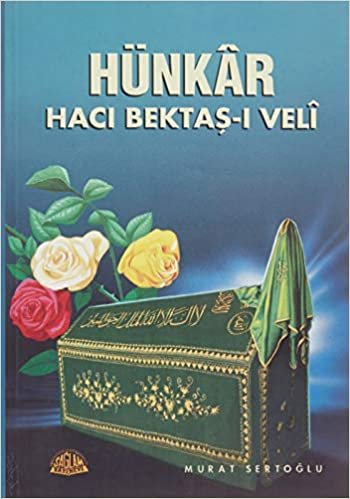 Hünkar Hacı Bektaş-ı Veli indir