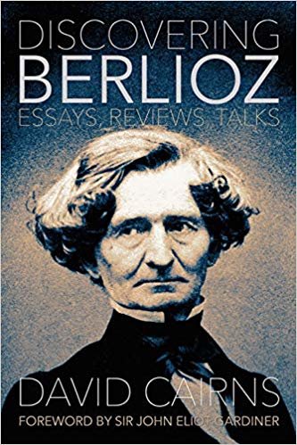 تحميل Discovering Berlioz - Essays, Reviews, Talks