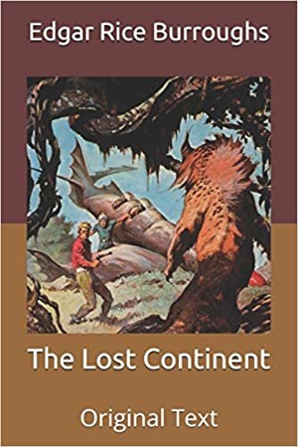 The Lost Continent: Original Text indir