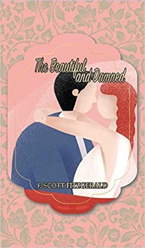 indir The Beautiful and Damned (Best F. Scott Fitzgerald Books, Band 2)