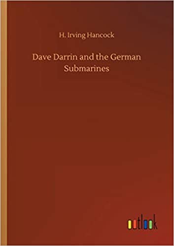 Dave Darrin and the German Submarines indir