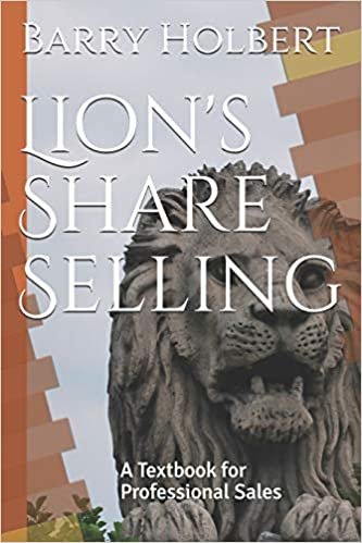 تحميل Lion&#39;s Share Selling: A Textbook for Professional Sales