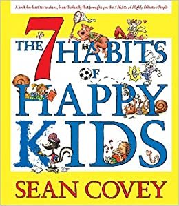 ダウンロード  The 7 Habits of Happy Kids 本