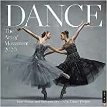 Dance: The Art of Movement 2020 Wall Calendar