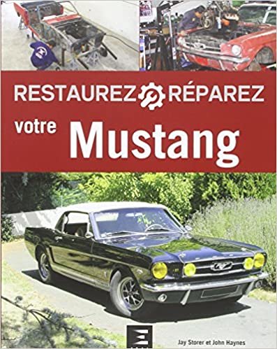 indir Restaurez et réparez votre Mustang de 1964 1/2 à 1970