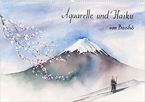 ダウンロード  Aquarelle und Haiku von Basho (Wandkalender 2021 DIN A2 quer): Handgemalte Aquarellkunst und japanische Dichtkunst (Monatskalender, 14 Seiten ) 本