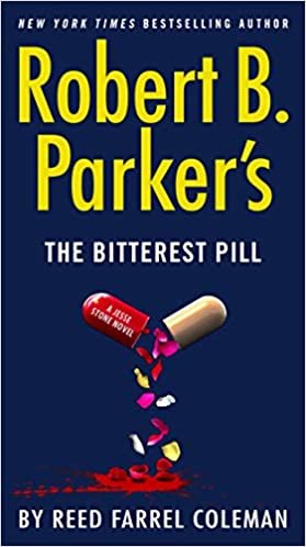 ダウンロード  Robert B. Parker's The Bitterest Pill (A Jesse Stone Novel) 本