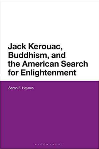 ダウンロード  Jack Kerouac, Buddhism, and the American Search for Enlightenment 本