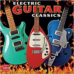 Electric Guitar Classics 2022 Calendar