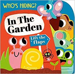 اقرأ Who's Hiding? In the Garden الكتاب الاليكتروني 