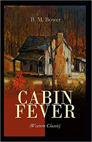 Cabin Fever-Original Edition(Annotated)
