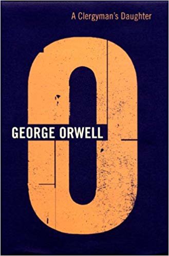 The Complete Works of George Orwell: Volume 3: A Clergyman s Daughter indir