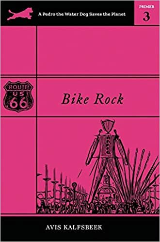 indir Bike Rock (A Pedro the Water Dog Saves the Planet Primer): 3