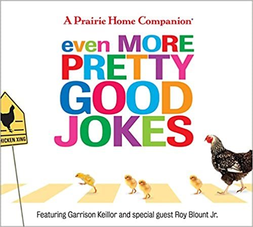 Even More Pretty Good Jokes (Prairie Home Companion (Audio))