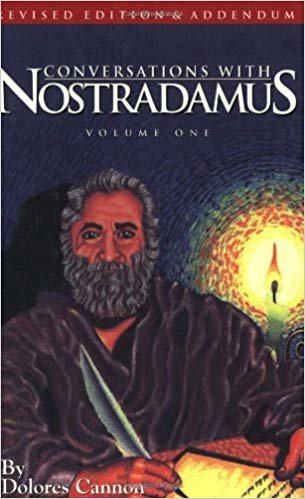 Conversations with Nostradamus: Addendum v. 1: His Prophecies Explained indir