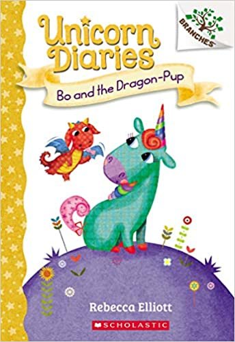 Bo and the Dragon-Pup (Unicorn Diaries)