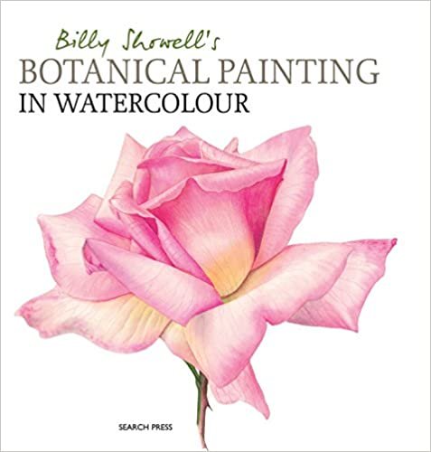 ダウンロード  Billy Showell's Botanical Painting in Watercolour 本