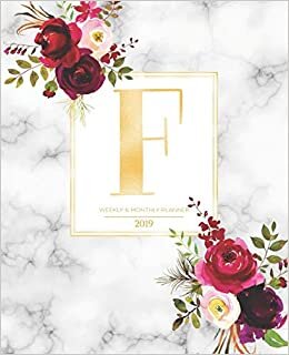 indir Weekly &amp; Monthly Planner 2019: Burgundy Florals &amp; Gold Monogram Letter F Marble with Marsala Flowers (7.5 x 9.25”) Horizontal AT A GLANCE Personalized Planner for Women Moms Girls and School