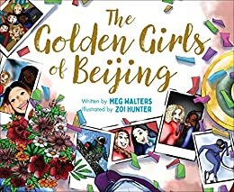 The Golden Girls of Beijing (English Edition)