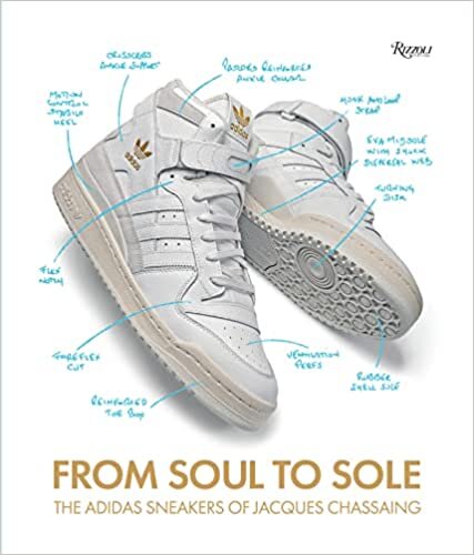 ダウンロード  From Soul to Sole: The Adidas Sneakers of Jacques Chassaing 本