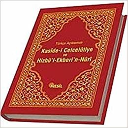 indir Türkçe Açıklamalı Kaside-i Celcelutiye ve Hizbü’l-Ekberi’n-Nuri