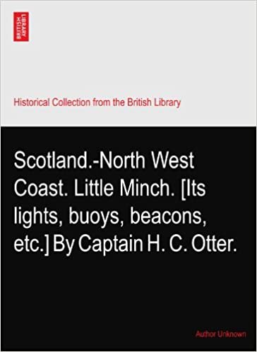 Scotland.-North West Coast. Little Minch. [Its lights, buoys, beacons, etc.] By Captain H. C. Otter. indir