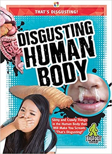 Disgusting Human Body (Thats Disgusting!) indir