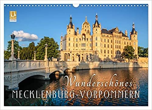 Wunderschoenes Mecklenburg-Vorpommern (Wandkalender 2023 DIN A3 quer): Mecklenburg-Vorpommern, das schoene Land an der Ostsee (Monatskalender, 14 Seiten )