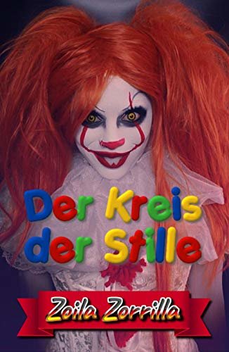 Der Kreis der Stille (German Edition)