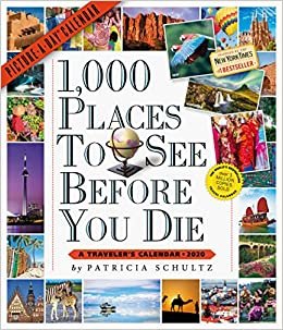 1000 Places to See Before You Die 2020 Calendar: A Traveler's Calendar