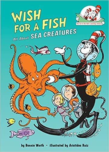 Wish for a Fish: All About Sea Creatures (Cat in the Hat's Learning Library) ダウンロード