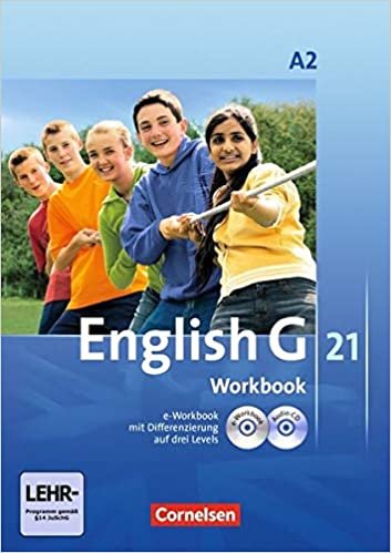 English G 21. Ausgabe A 2. Workbook mit CD-ROM (e-Workbook) und Audios Online: 6. Schuljahr