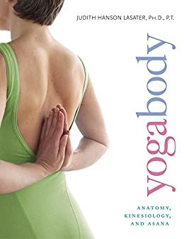 ダウンロード  Yogabody: Anatomy, Kinesiology, and Asana (English Edition) 本