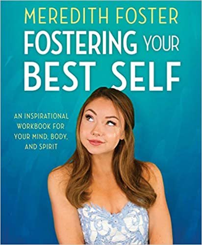 ダウンロード  Meredith Foster: Fostering Your Best Self 本