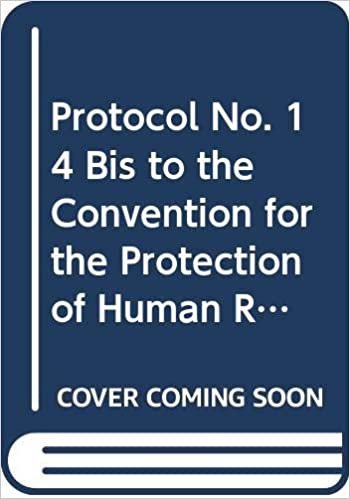 Protocol No. 14bis to the Convention for the Protection of Human Rights and Fundamental Freedoms: Strasbourg, 27.V.2009: STRASBOURG, 27.V.2009-SERIE ... (2009) (Council of Europe Treaty Series) indir